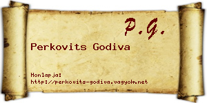 Perkovits Godiva névjegykártya